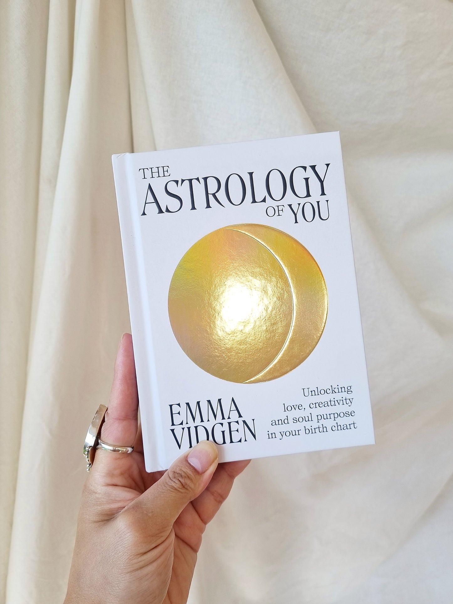 The Astrology Of You by Emma Vidgen