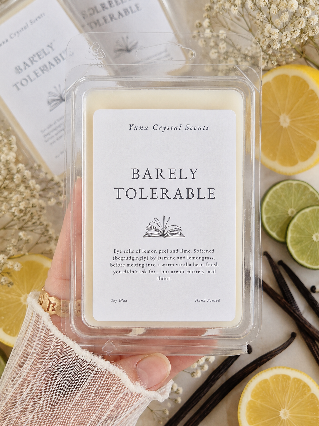 Yuna Crystal Scents wax melt labeled 'Barely Tolerable' is Lemongrass Lime scented wax Melt